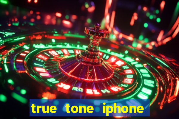 true tone iphone economiza energia